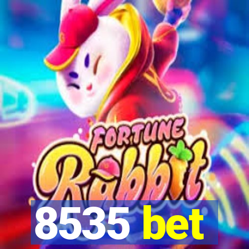 8535 bet